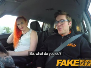 Fake Driving School Sexy redhead lusts after instructors big cock