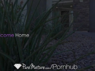 PUREMATURE Welcome Home Fuck With Mature Pussy