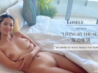 LonelyMeow Mia Special LIVING BY THE SEA full uncut Vlog sex